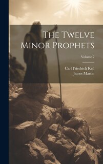 Front cover_The Twelve Minor Prophets; Volume 2