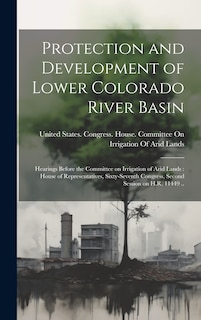 Couverture_Protection and Development of Lower Colorado River Basin