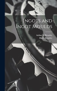 Front cover_Ingots and Ingot Moulds