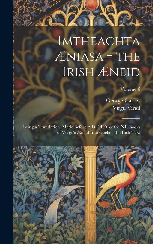 Front cover_Imtheachta Æniasa = the Irish Æneid