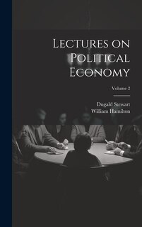 Couverture_Lectures on Political Economy; Volume 2