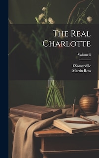 Front cover_The Real Charlotte; Volume 3