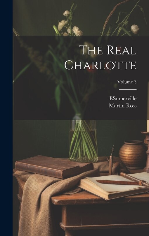 Front cover_The Real Charlotte; Volume 3