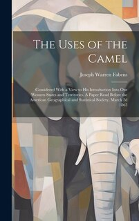Front cover_The Uses of the Camel