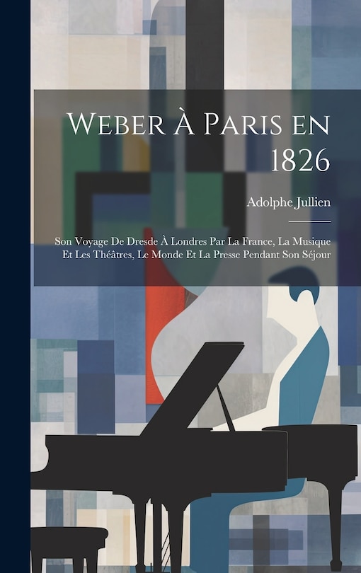 Couverture_Weber à Paris en 1826