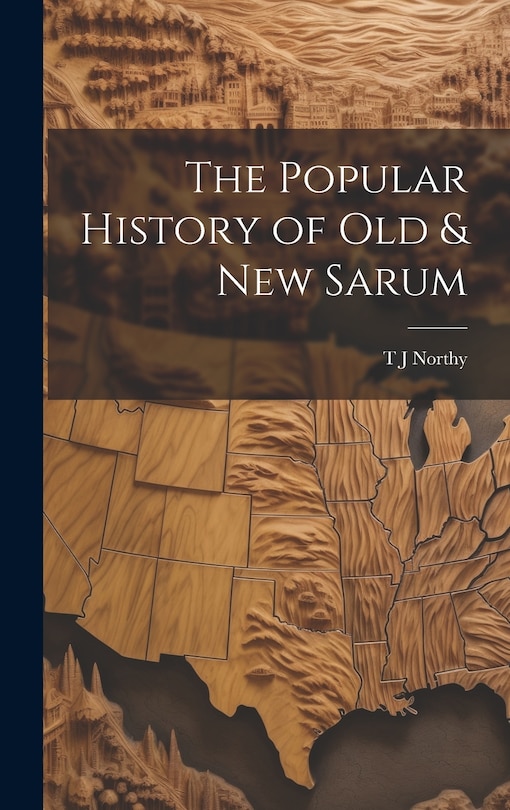Front cover_The Popular History of Old & New Sarum