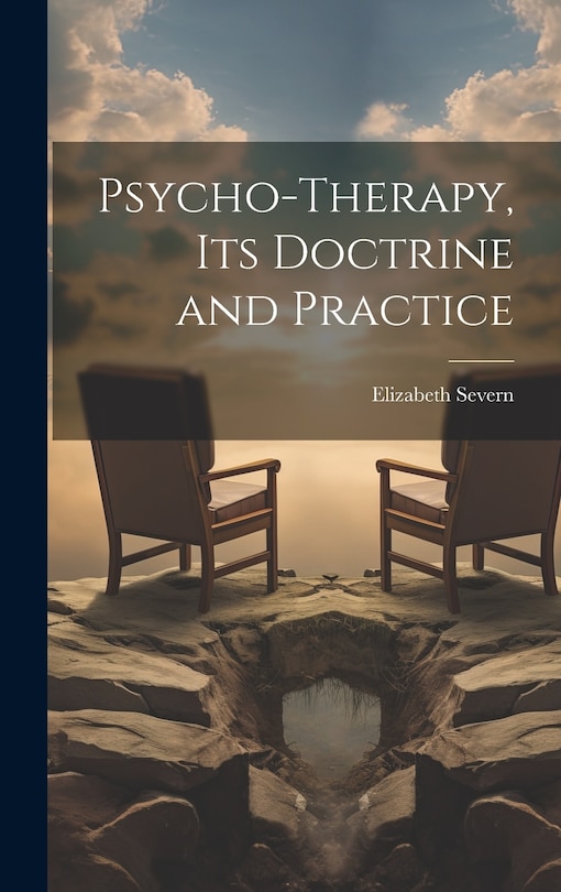 Couverture_Psycho-therapy, its Doctrine and Practice