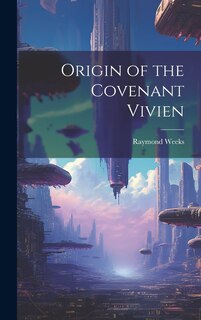 Couverture_Origin of the Covenant Vivien