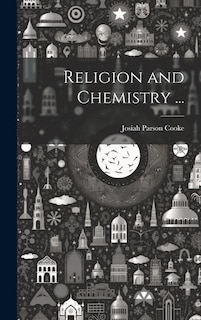 Religion and Chemistry ...