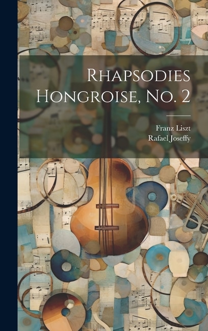 Couverture_Rhapsodies Hongroise, no. 2