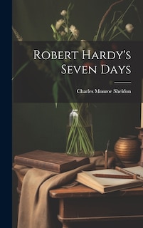 Front cover_Robert Hardy's Seven Days