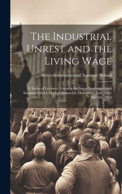 Couverture_The Industrial Unrest and the Living Wage