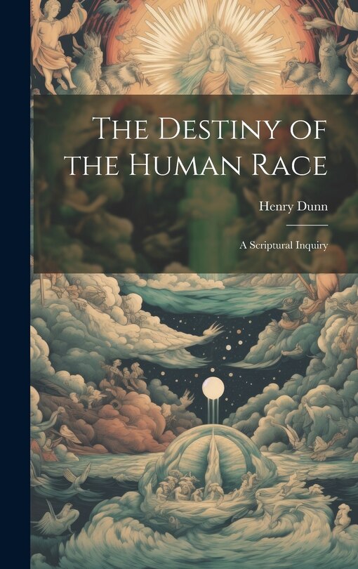 Front cover_The Destiny of the Human Race