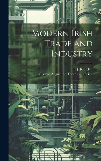 Couverture_Modern Irish Trade and Industry