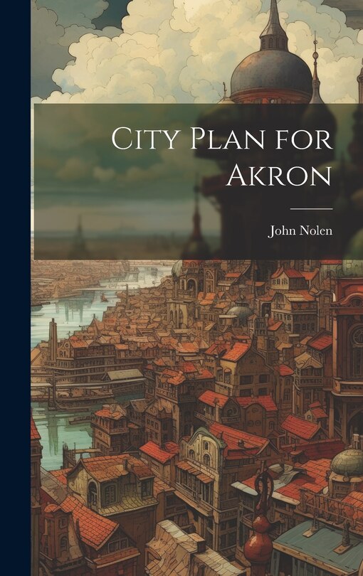Couverture_City Plan for Akron