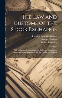 Front cover_The law and Customs of the Stock Exchange