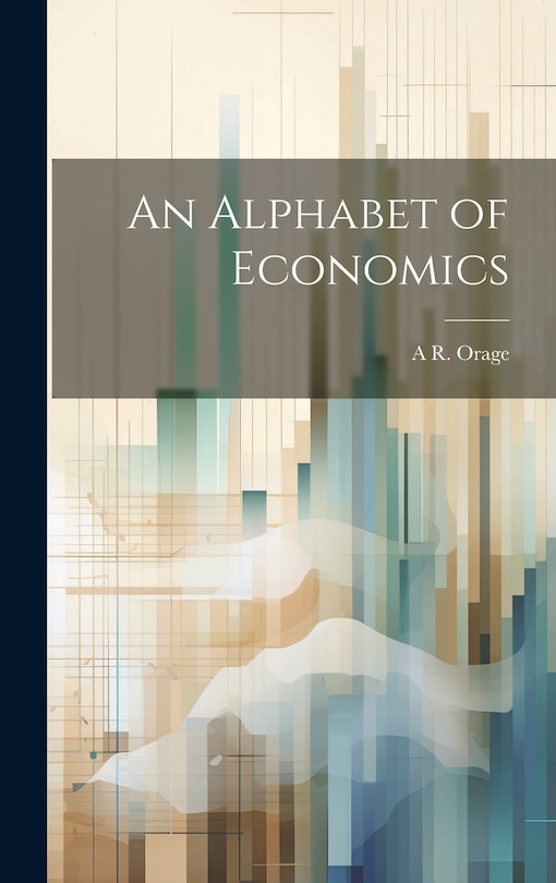 Couverture_An Alphabet of Economics