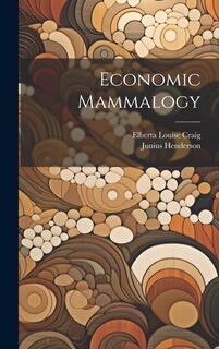Front cover_Economic Mammalogy