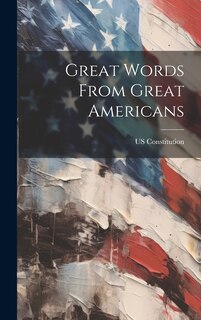 Couverture_Great Words From Great Americans