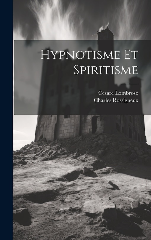 Couverture_Hypnotisme et spiritisme
