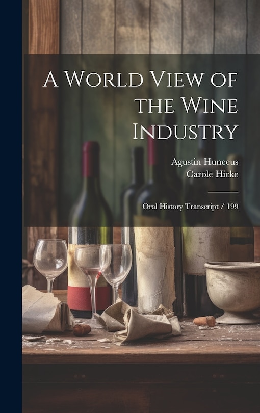 Couverture_A World View of the Wine Industry