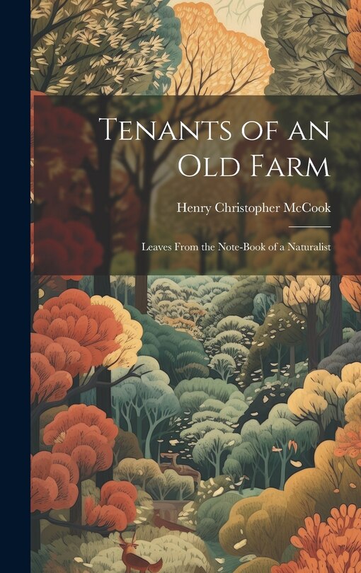 Couverture_Tenants of an old Farm; Leaves From the Note-book of a Naturalist