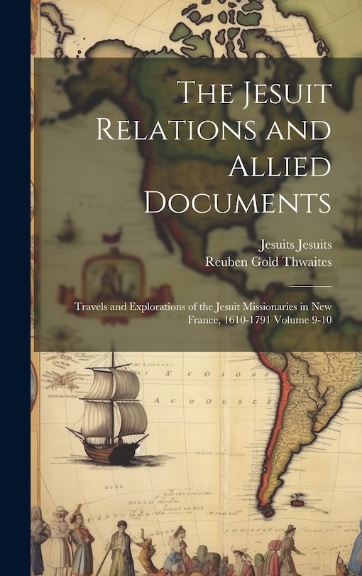 Front cover_The Jesuit Relations and Allied Documents