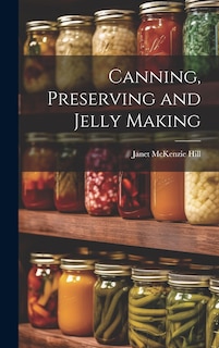 Front cover_Canning, Preserving and Jelly Making