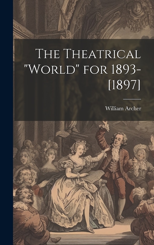 Front cover_The Theatrical World for 1893-[1897]
