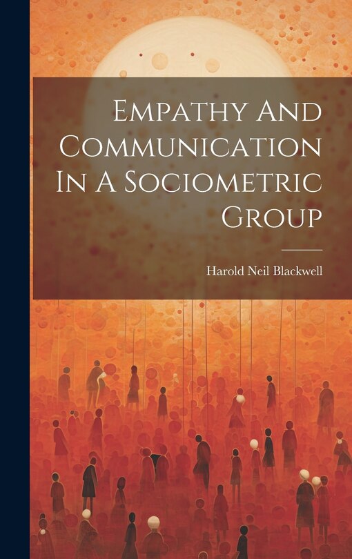 Couverture_Empathy And Communication In A Sociometric Group