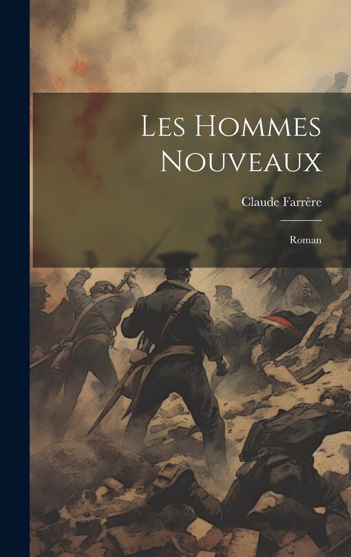 Couverture_Les hommes nouveaux; roman