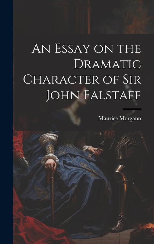 Couverture_An Essay on the Dramatic Character of Sir John Falstaff
