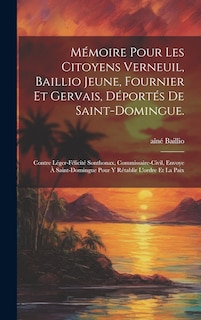 Front cover_Mémoire pour les citoyens Verneuil, Baillio jeune, Fournier et Gervais, déportés de Saint-Domingue.