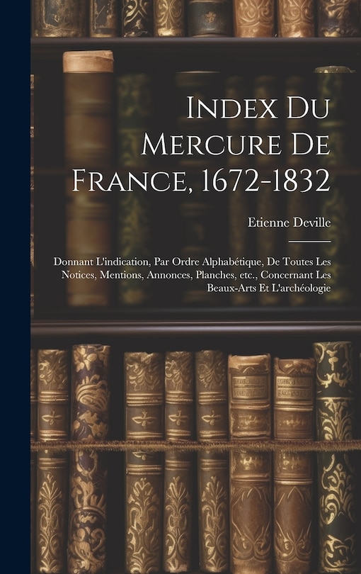 Front cover_Index du Mercure de France, 1672-1832