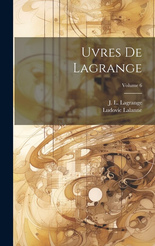 Front cover_uvres de Lagrange; Volume 6