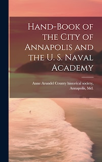 Couverture_Hand-book of the City of Annapolis and the U. S. Naval Academy