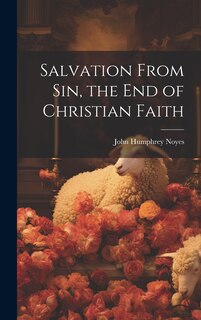 Front cover_Salvation From sin, the end of Christian Faith