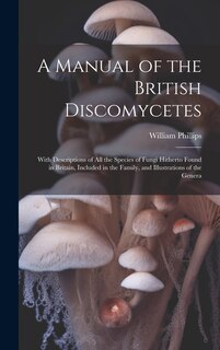 Front cover_A Manual of the British Discomycetes