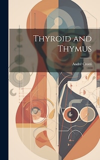 Couverture_Thyroid and Thymus