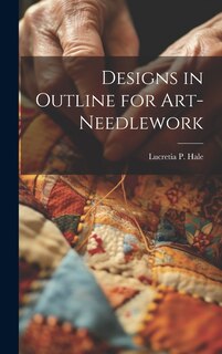 Front cover_Designs in Outline for Art-needlework