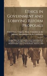 Front cover_Ethics in Government and Lobbying Reform Proposals