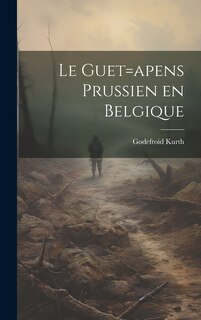 Front cover_Le guet=apens Prussien en Belgique
