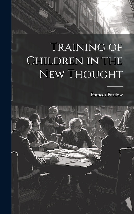 Couverture_Training of Children in the new Thought