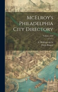 Front cover_McElroy's Philadelphia City Directory; Volume 1850