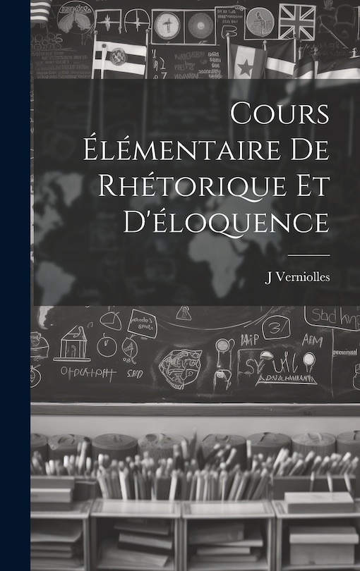 Couverture_Cours élémentaire de rhétorique et d'éloquence