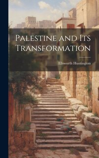 Couverture_Palestine and its Transformation