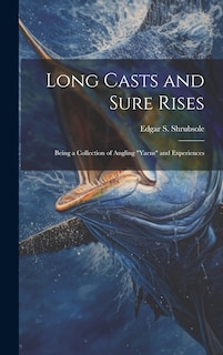 Couverture_Long Casts and Sure Rises