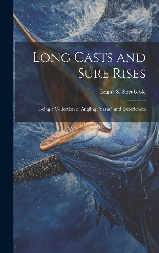 Couverture_Long Casts and Sure Rises