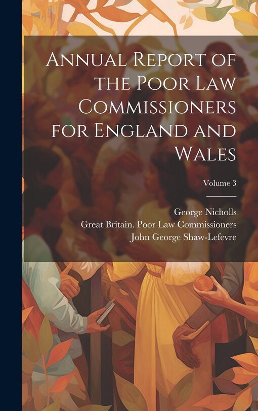 Couverture_Annual Report of the Poor Law Commissioners for England and Wales; Volume 3