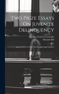 Front cover_Two Prize Essays On Juvenile Delinquency